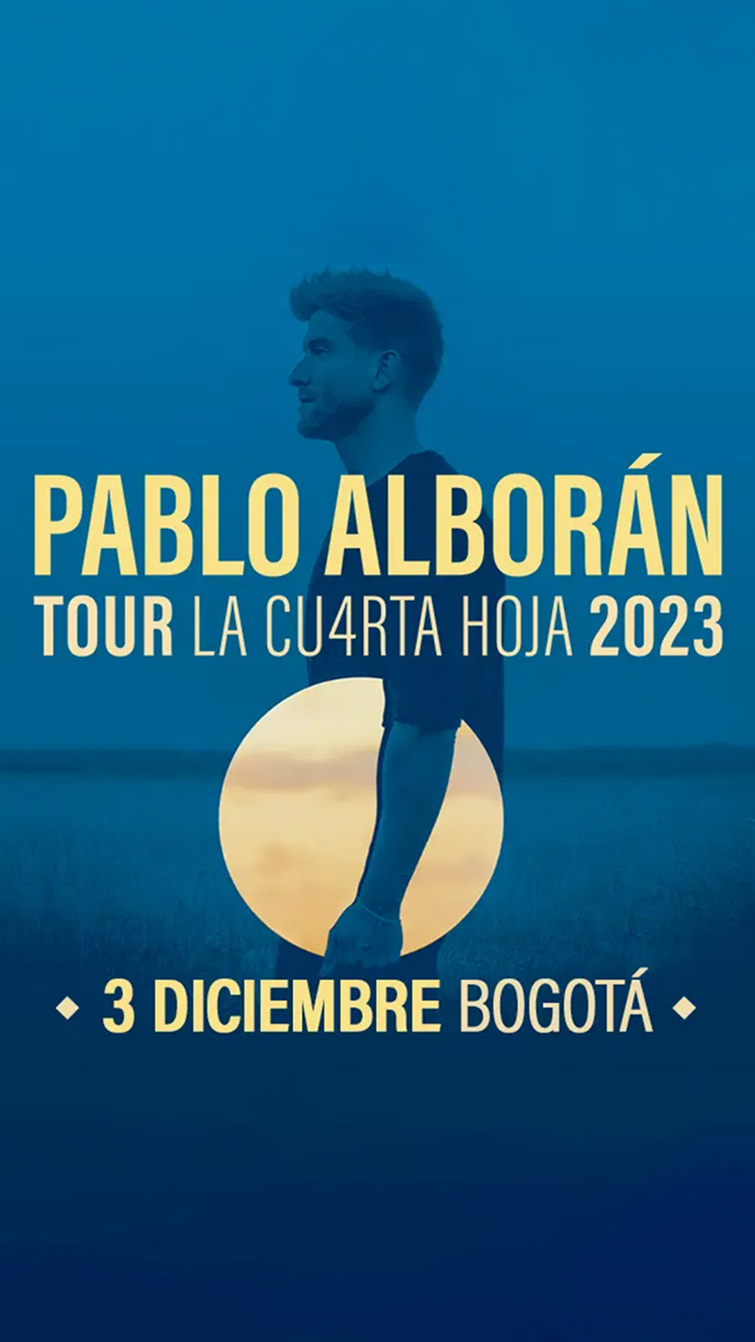 PABLO ALBORÁN - TOUR LA CU4RTA HOJA 2023