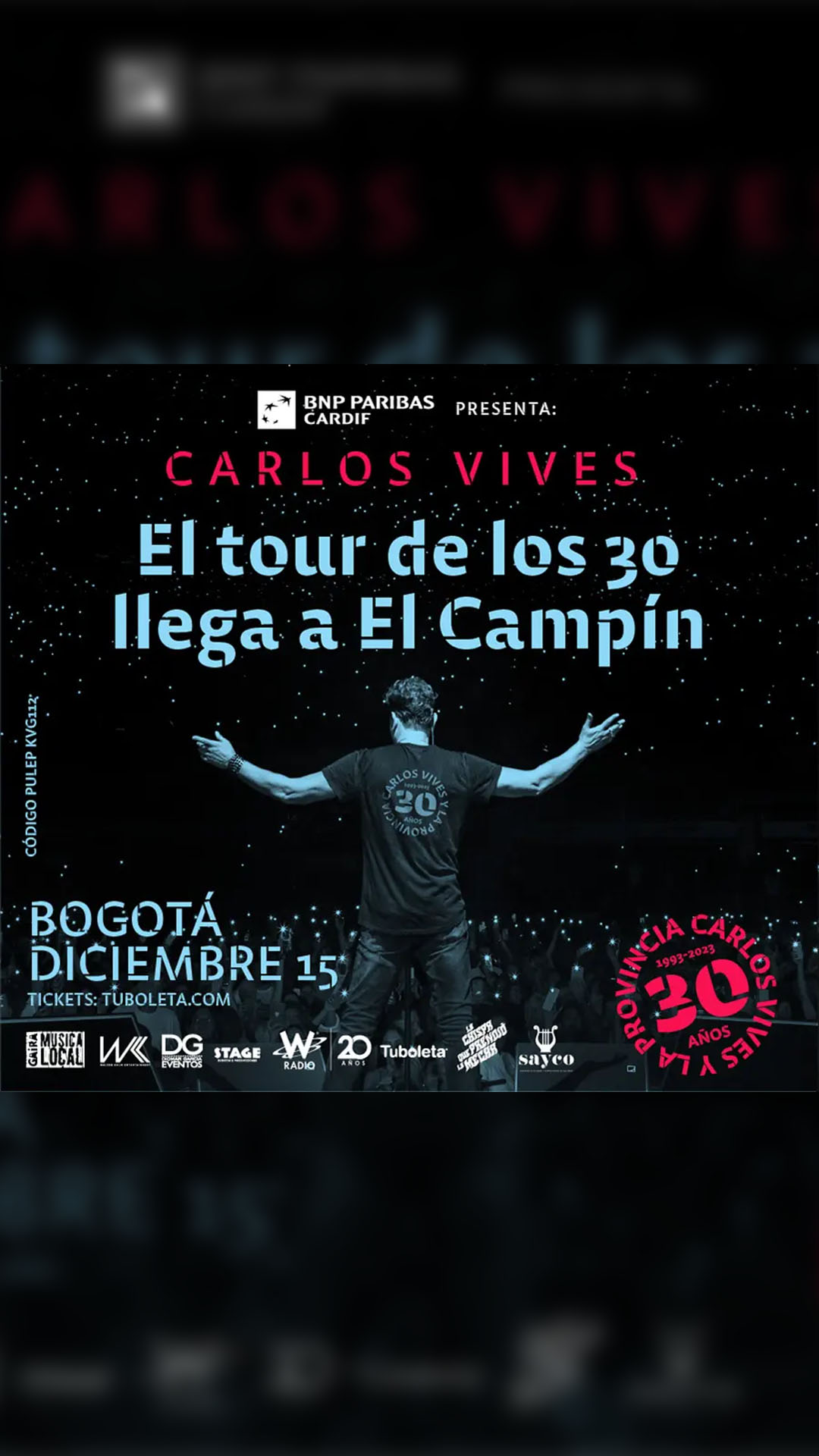 CARLOS VIVES - EL TOUR DE LOS 30 LLEGA AL CAMPÍN