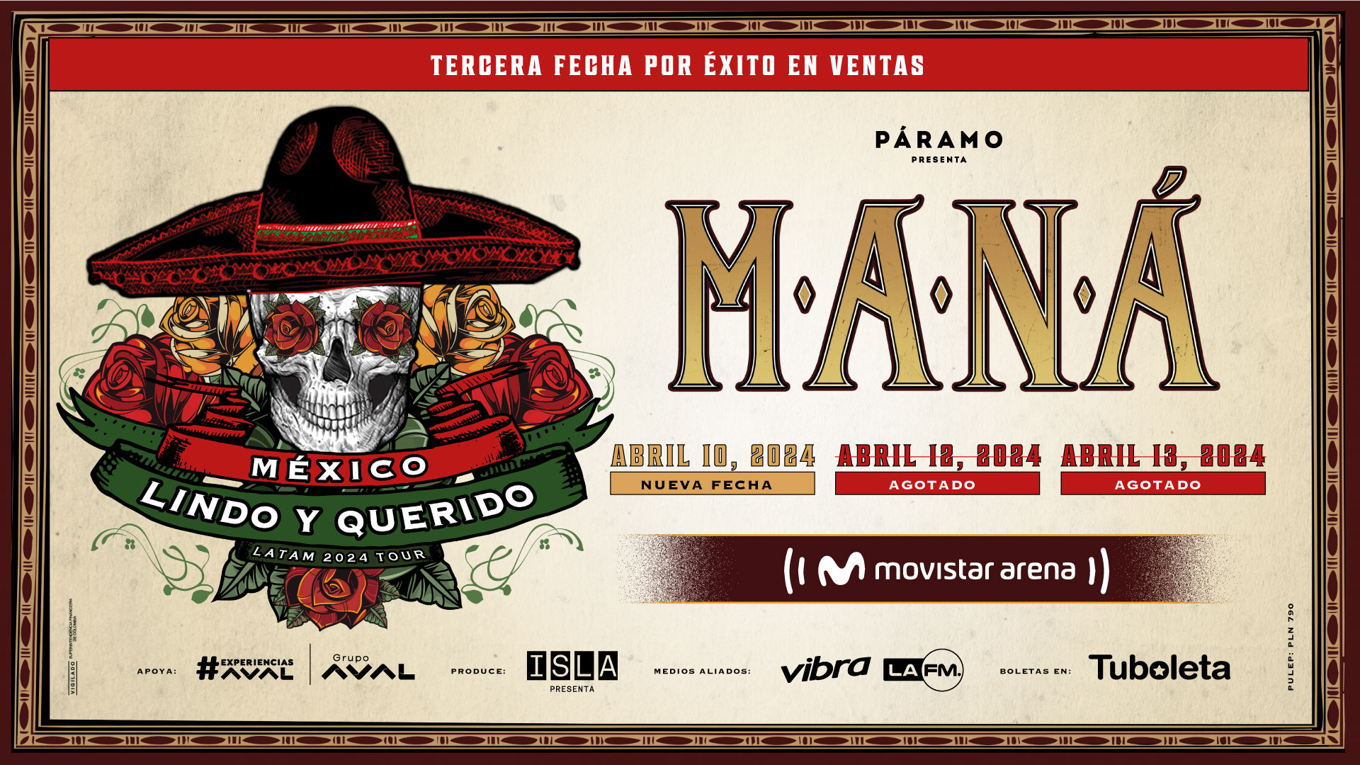 MANÁ – MÉXICO LINDO Y QUERIDO LATAM 2024 TOUR – TERCERA FECHA