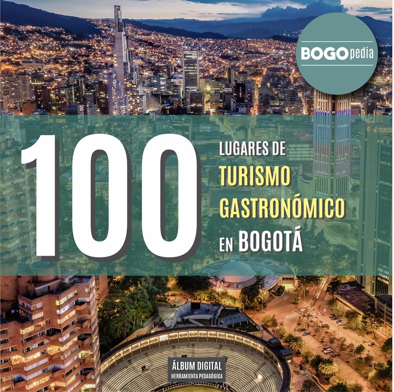 100 Lugares de Turismo Gastronómico en Bogotá