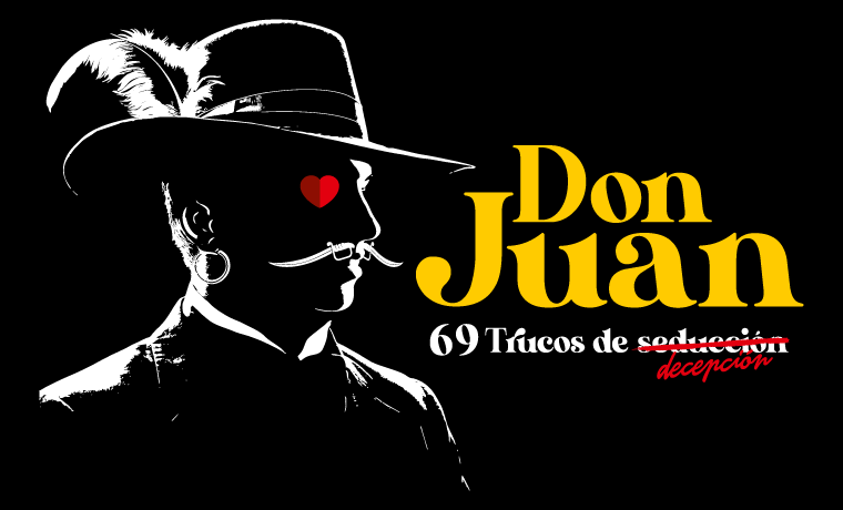 Don Juan, 69 trucos de seducción ¡Decepción!